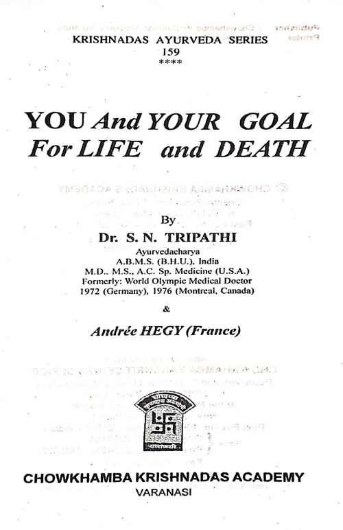 You and Your Goal for Life and Death